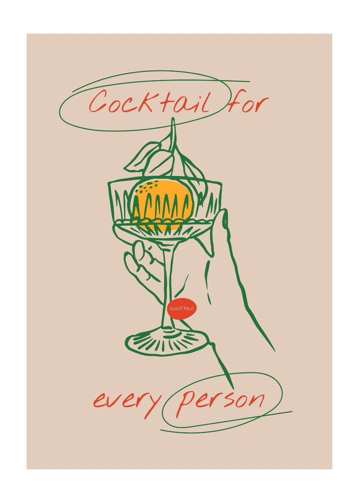 COCKTAIL FOR EVERY PERSON