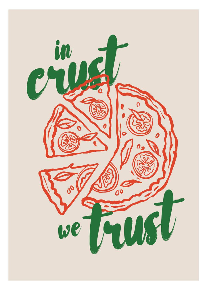 IN CRUST WE TRUST